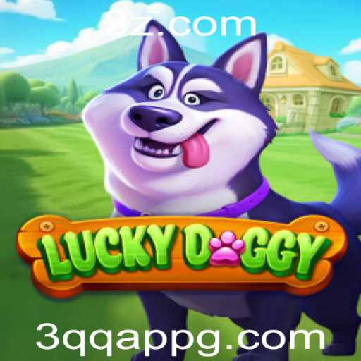 Explorando o Excitante Mundo do LuckyDoggy e a Inovadora Plataforma 3qq App